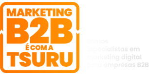 Marketing B2B é com a Tsuru