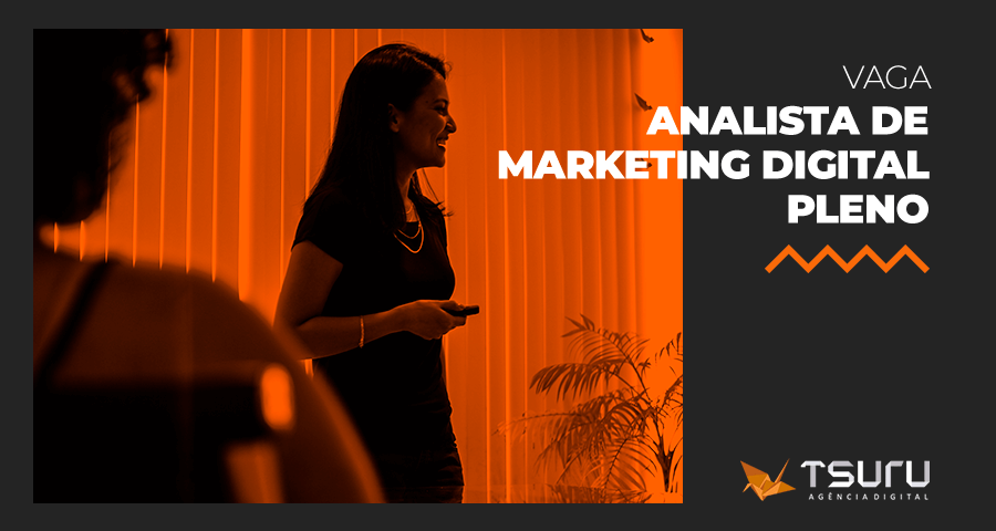 Vaga: Analista de Marketing Digital Pleno (Inbound)